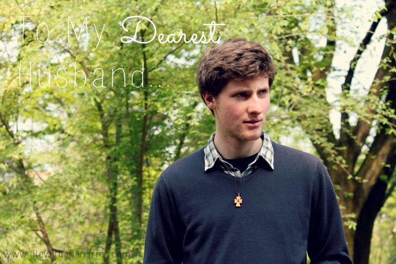 To My Dearest Husband,