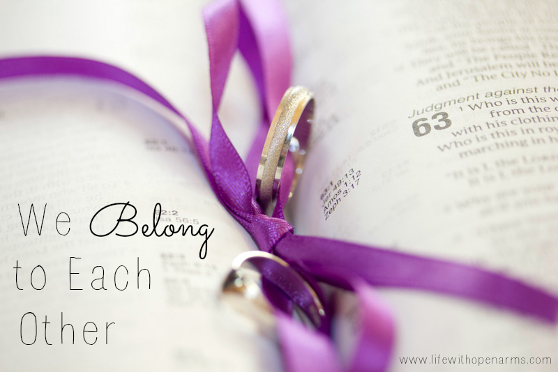“We Belong to Each Other…”